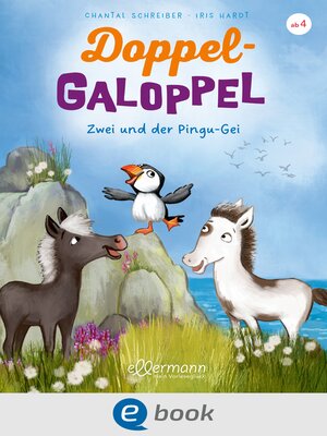 cover image of Doppel-Galoppel 3. Zwei und der Pingu-Gei